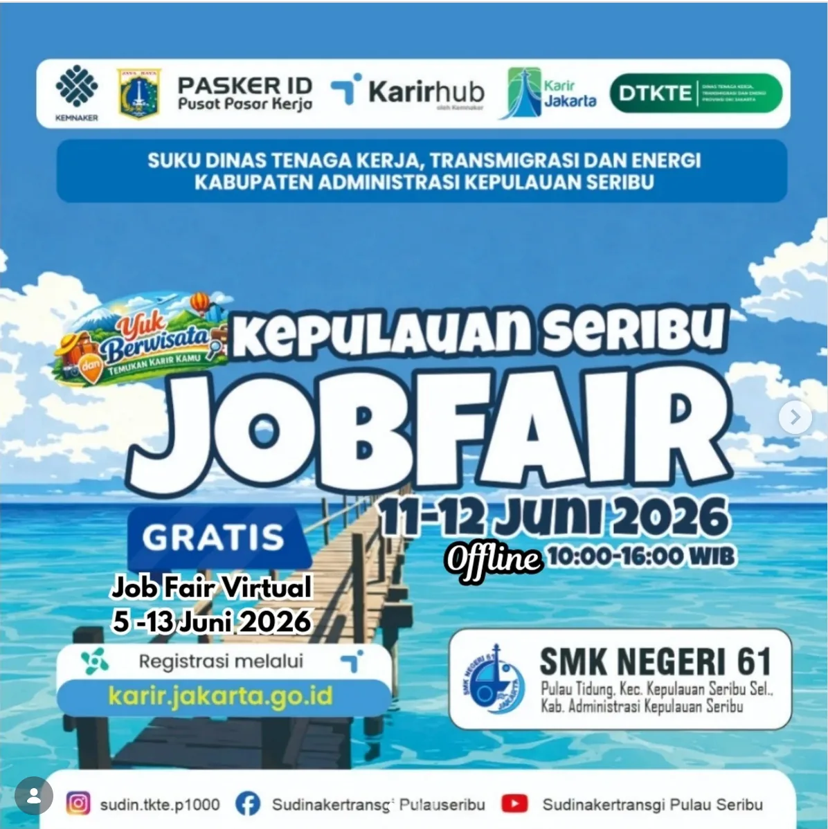 Job Fair Kabupaten Garut 2026 (Suku Dinas TKTE Wilayah Kepulauan Seribu) : 10-11 Juni 2026